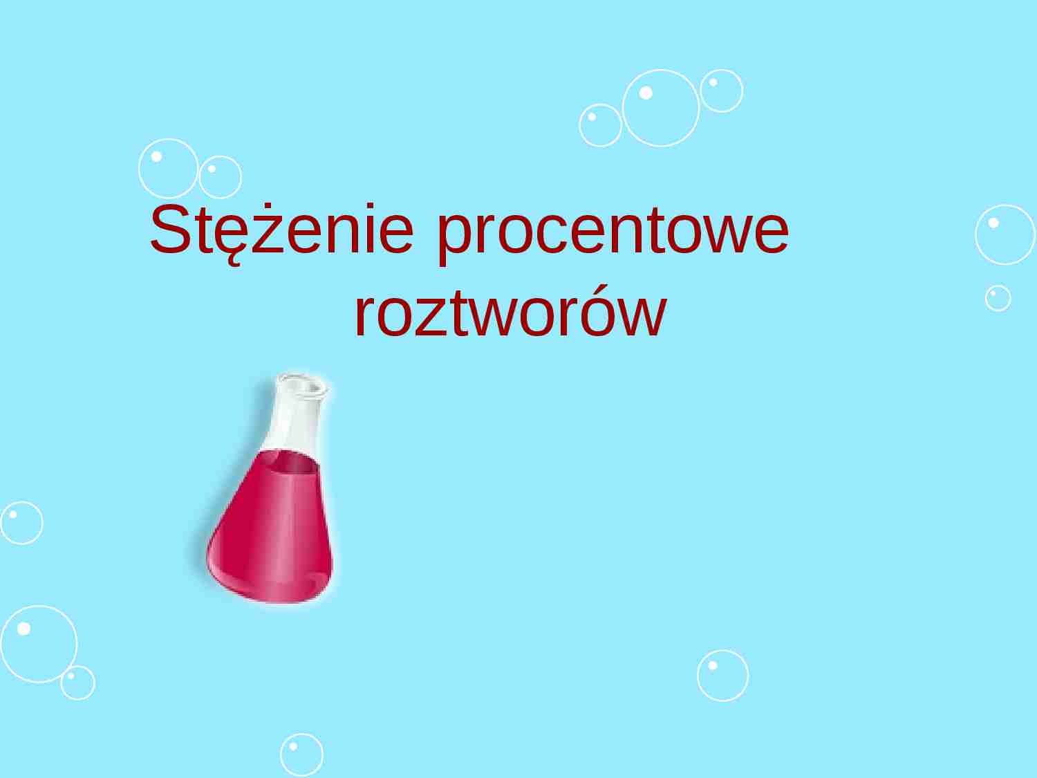 Stężenia procentowe roztworów  - strona 1