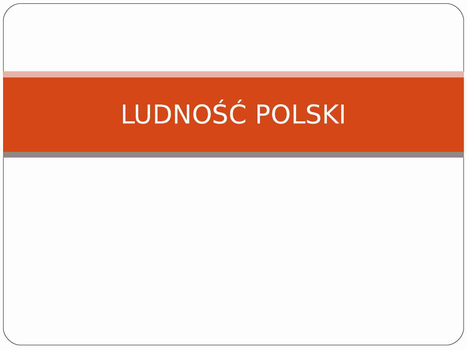 Ludność Polski - strona 1
