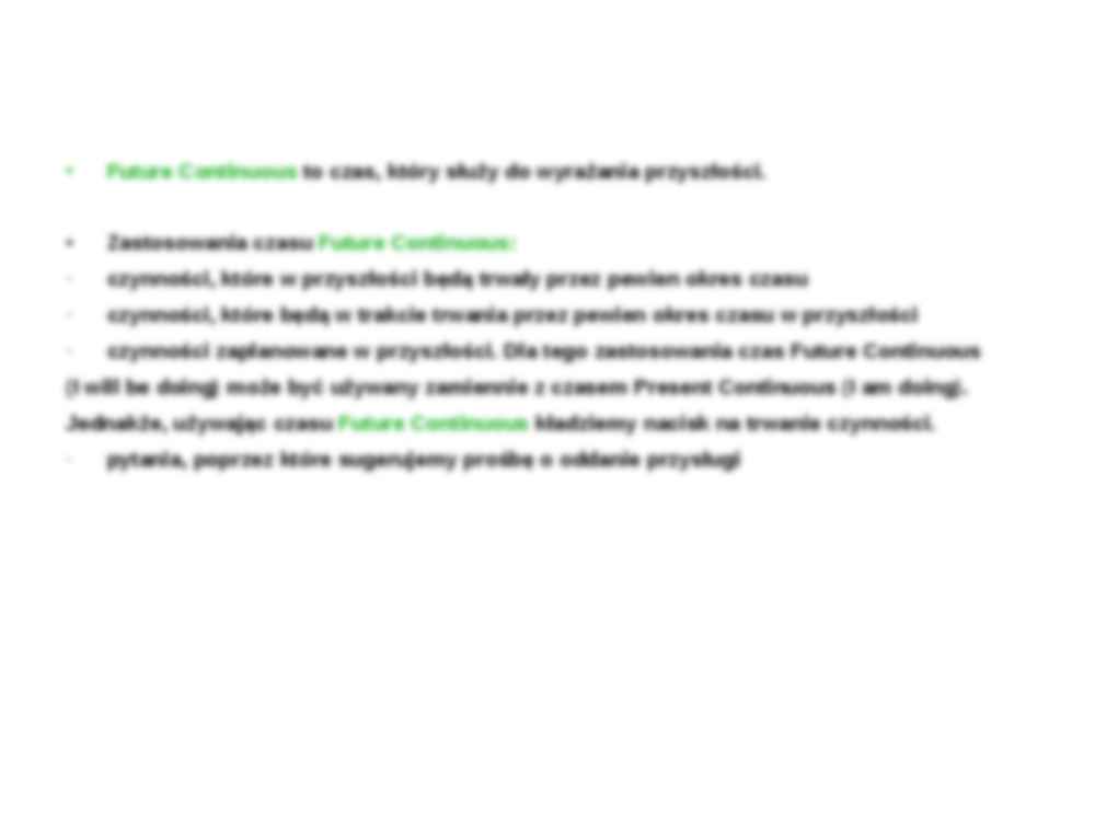 Future Continuous - podstawowe informacje  - strona 2