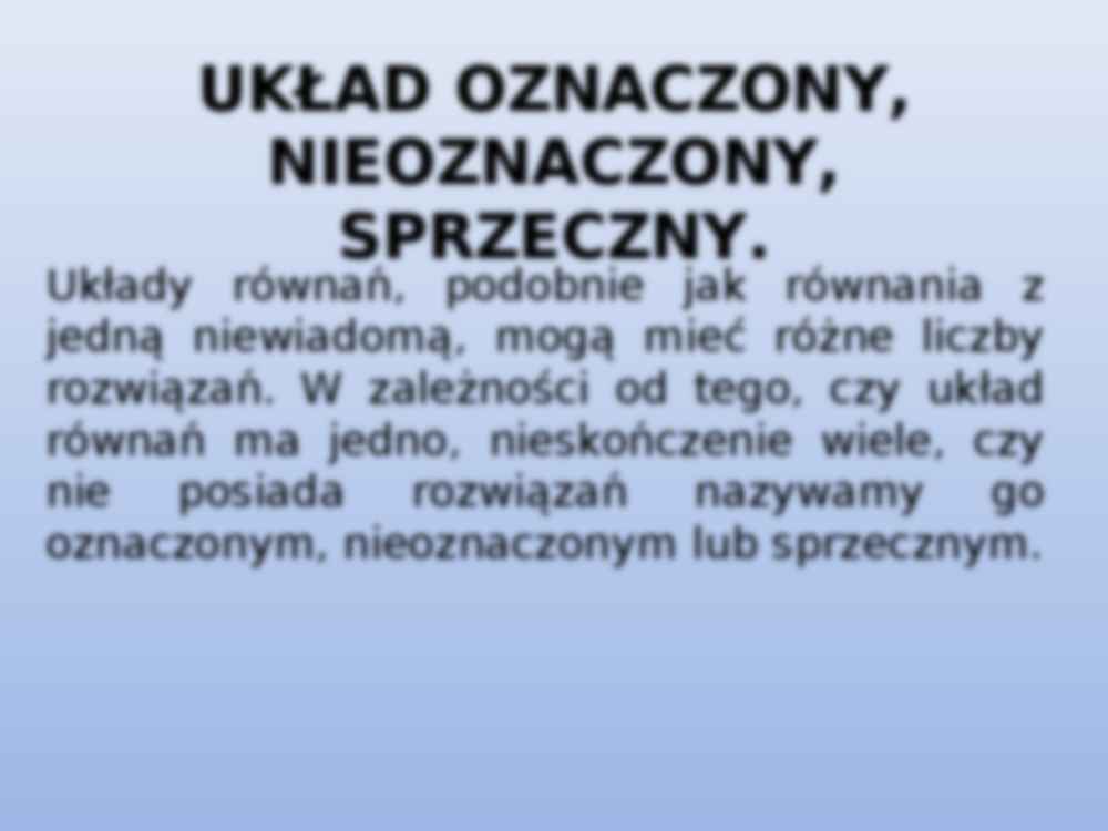 Układ oznaczony, nieoznaczony, sprzeczny - strona 2