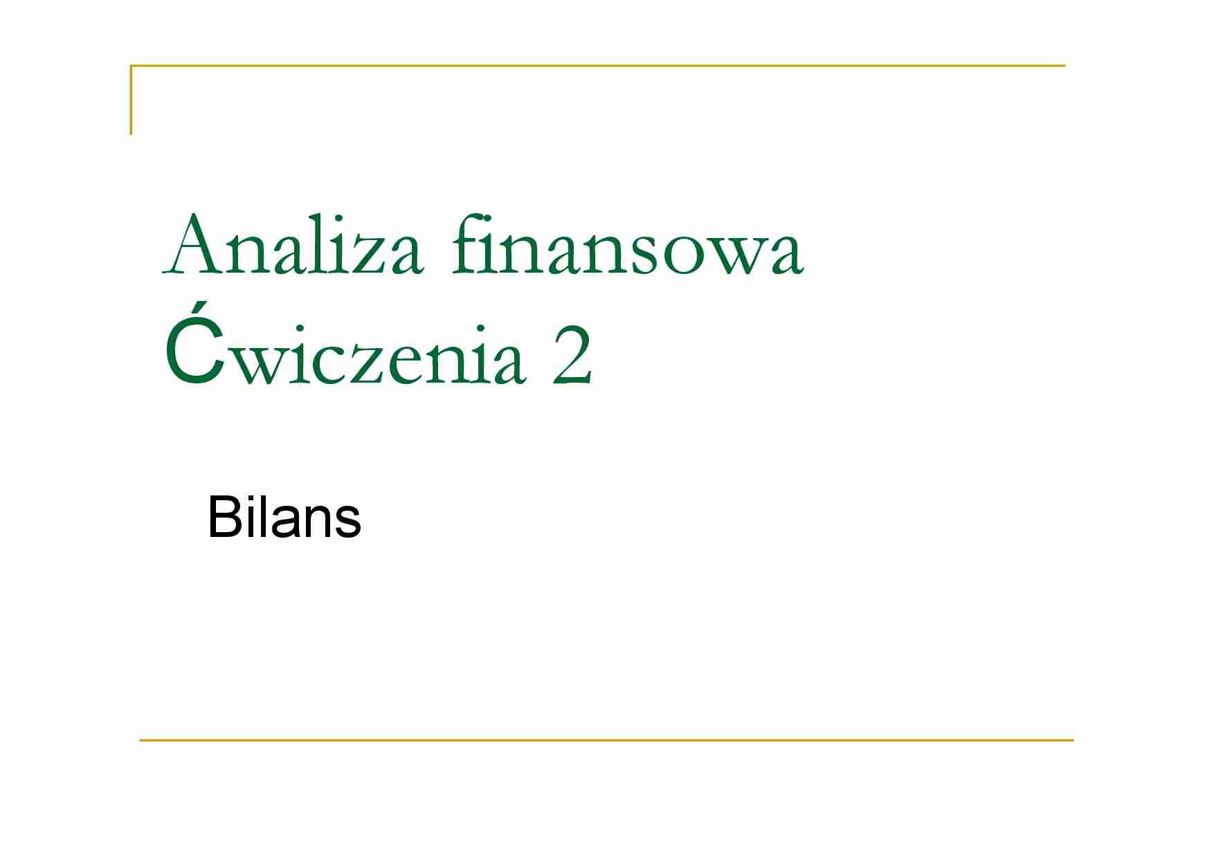 Analiza finansowa - bilans - strona 1