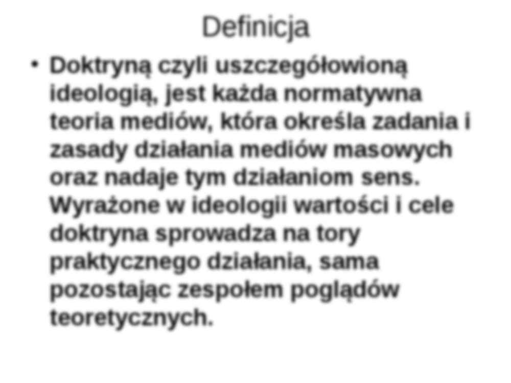 Doktryny medialne - prezentacja - strona 2