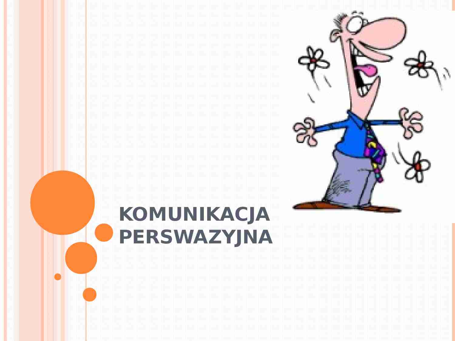 Prezentacja o perswazji - strona 1