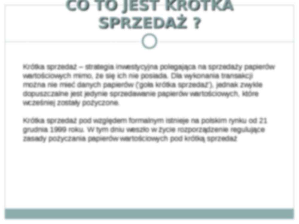 Krótka sprzedaż - ryzyka - strona 2