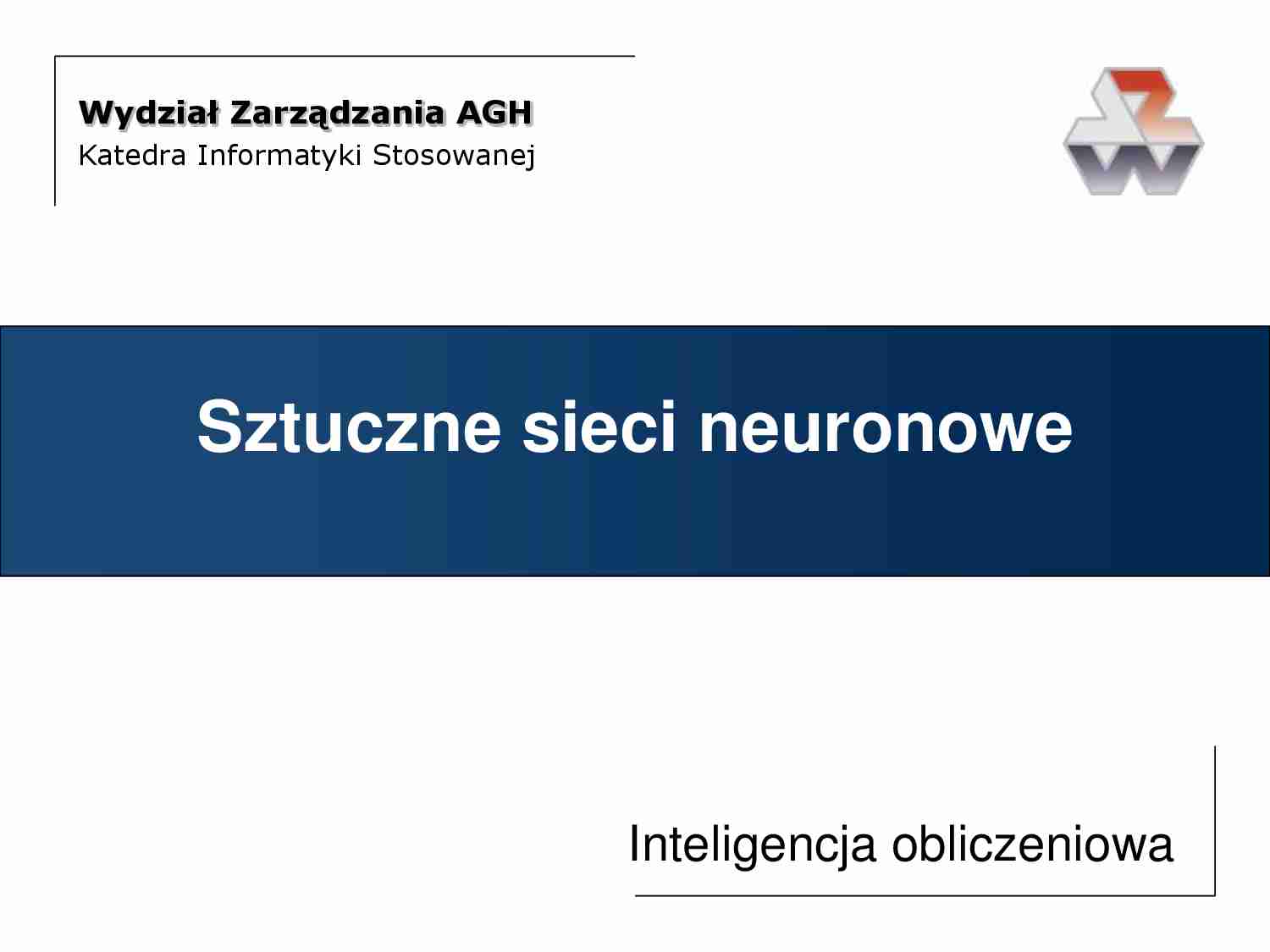 Sztuczne sieci neuronowe 1 - strona 1