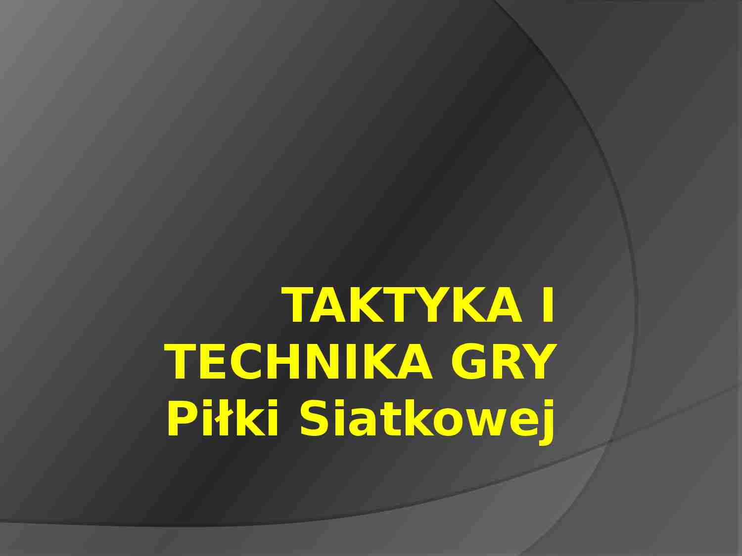 Taktyka i technika gry - strona 1