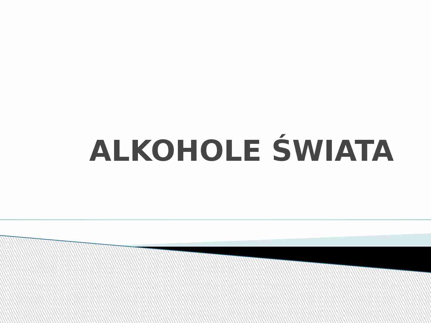 Alkohole świata - strona 1