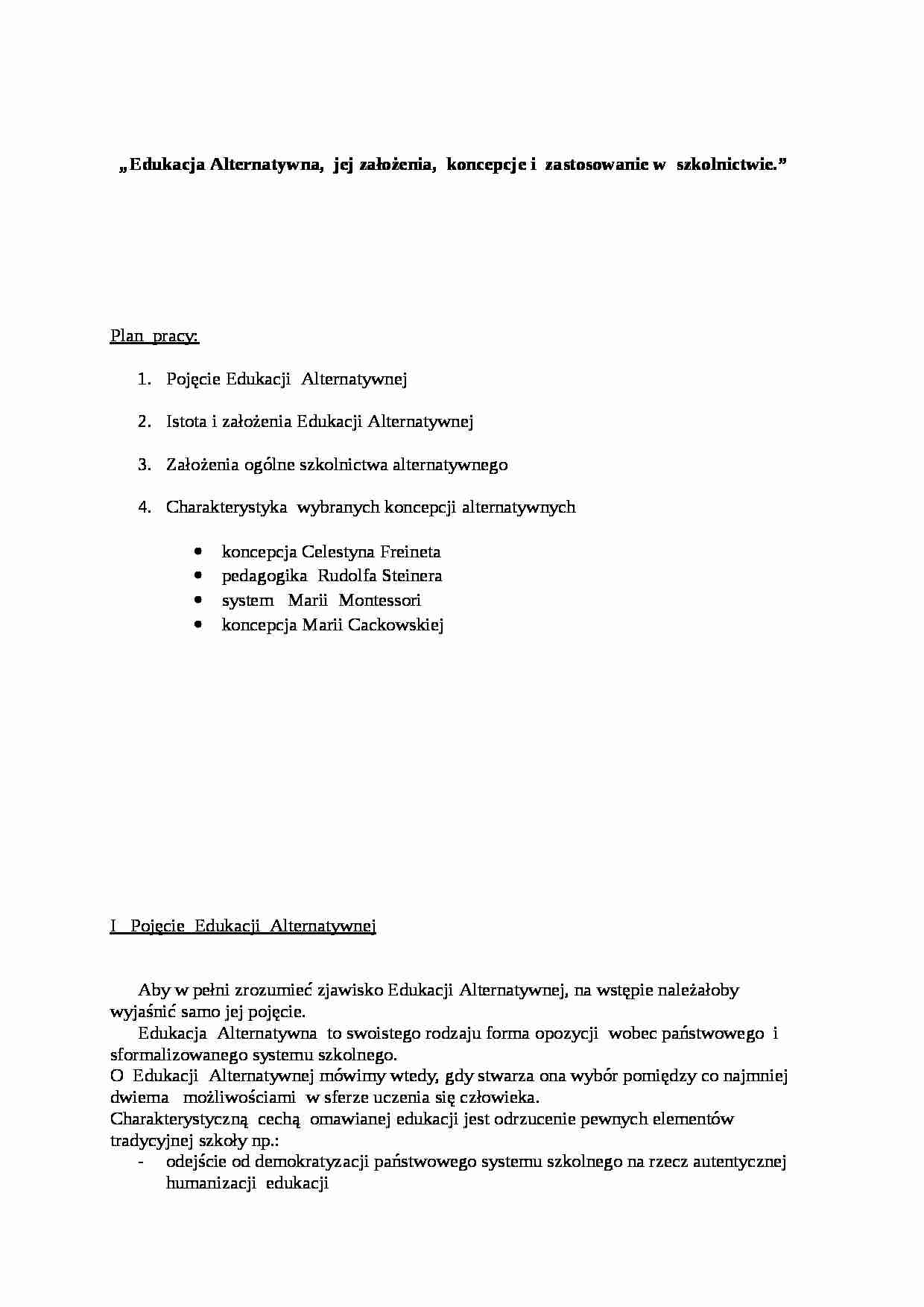 Edukacja alternatywna-założenia, koncepcje i zastosowanie w szkolnictwie - strona 1