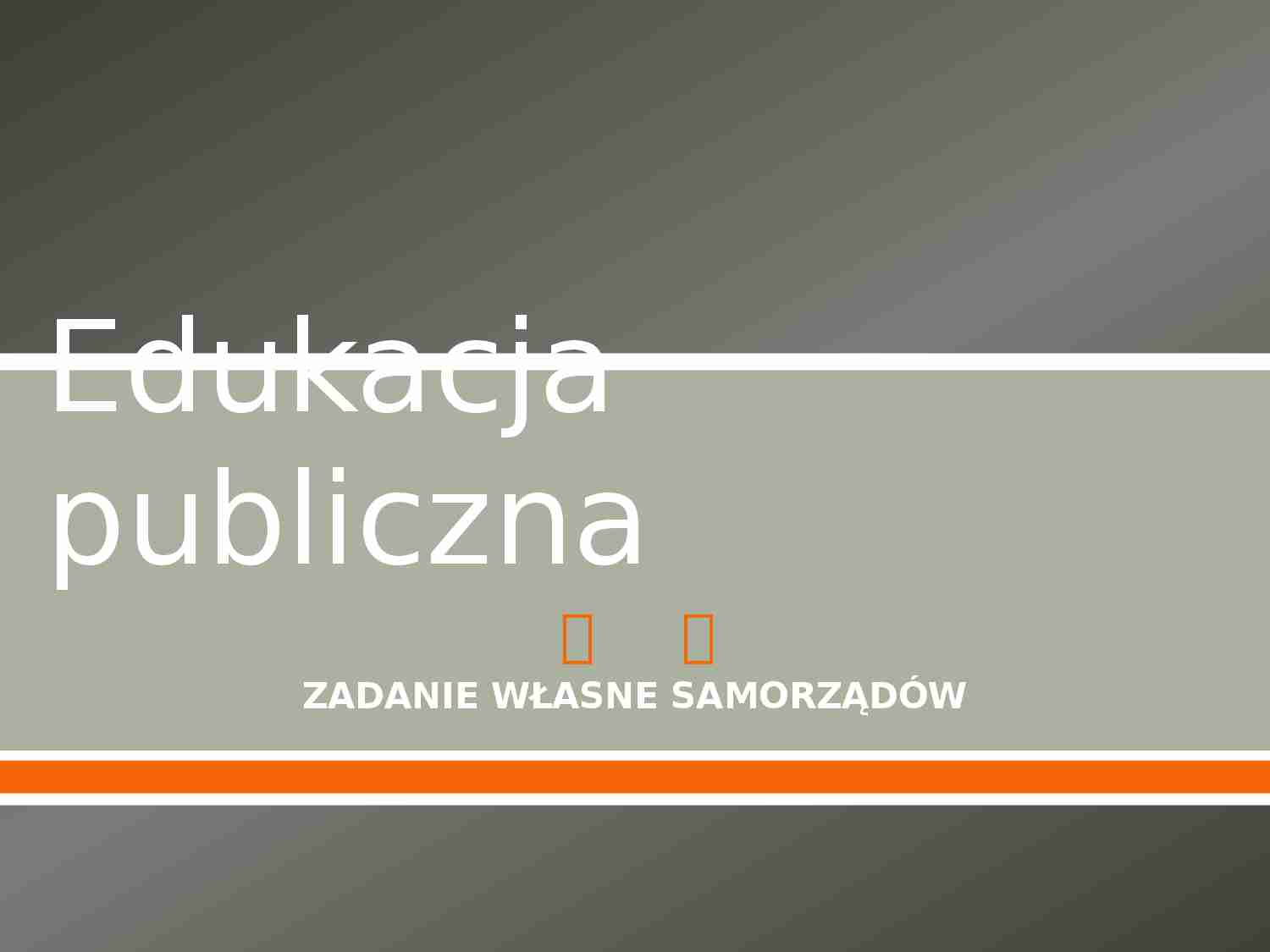 Edukacja publiczna-zadania własne samorządów  - strona 1