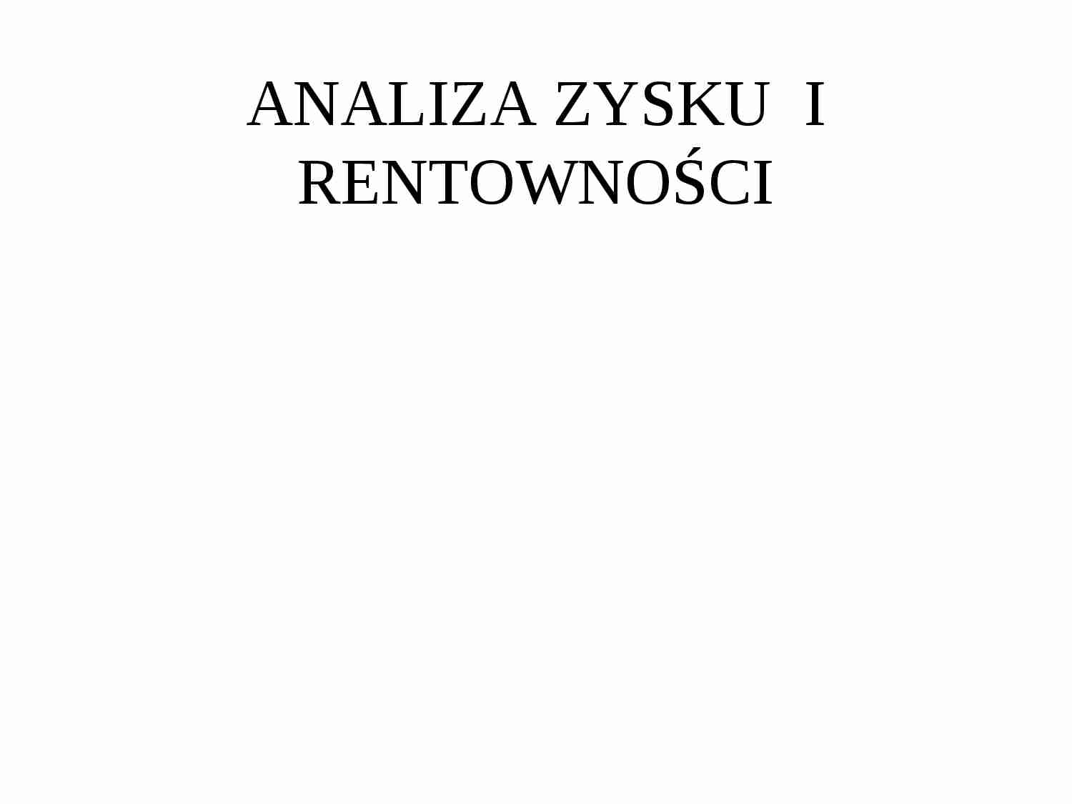 Analiza zysku i rentowności - strona 1