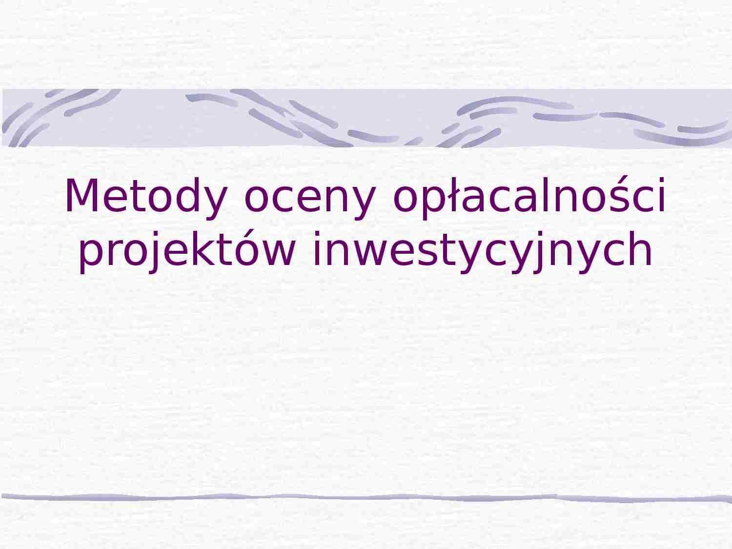 Metody oceny efektywności - strona 1