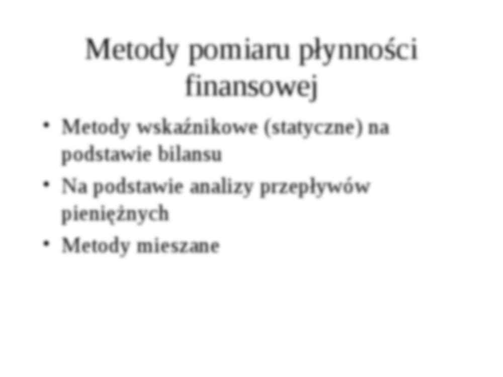 Analiza płynności finansowej przedsiębiorstwa - strona 3