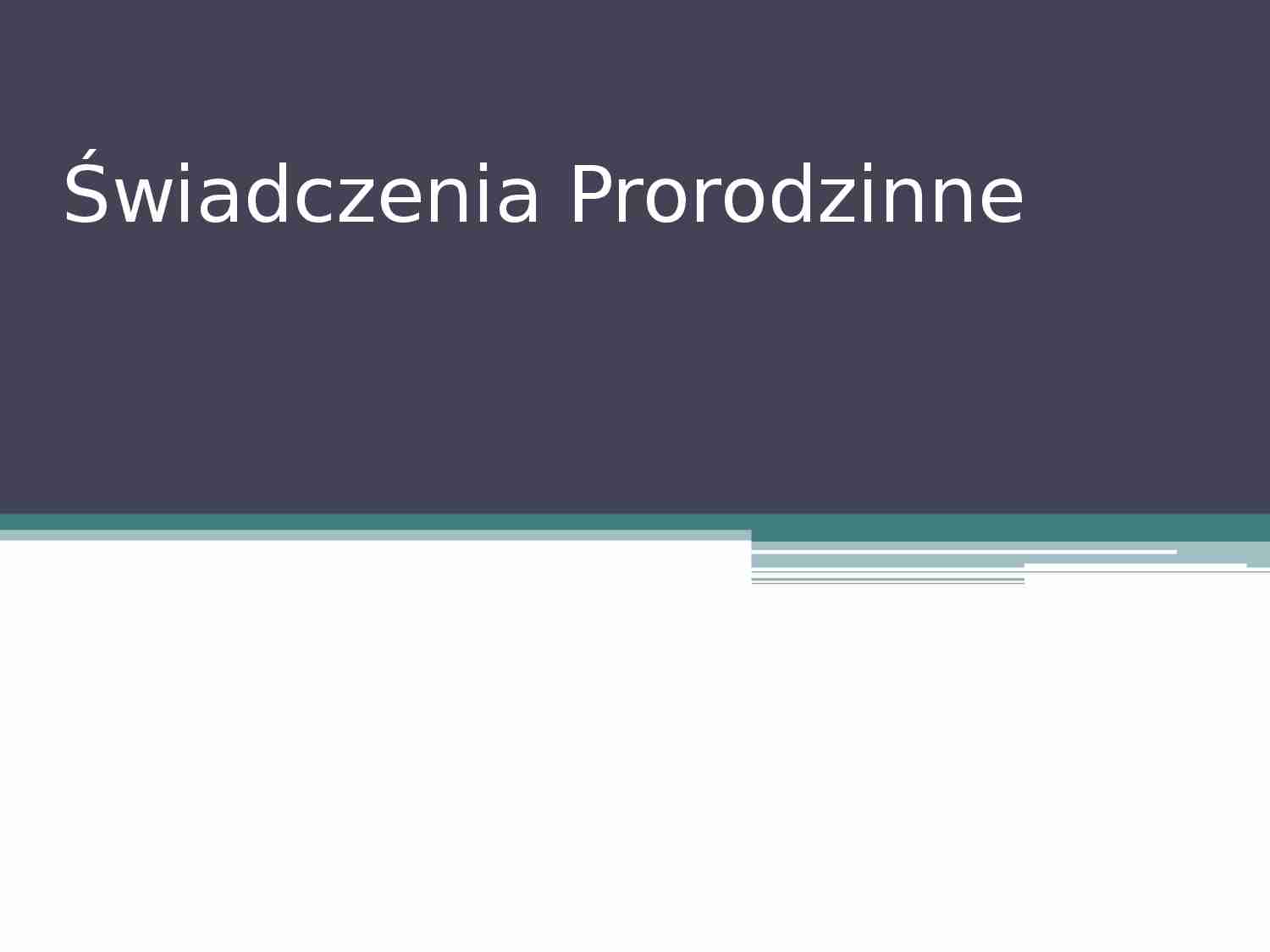 Świadczenia Prorodzinne - strona 1