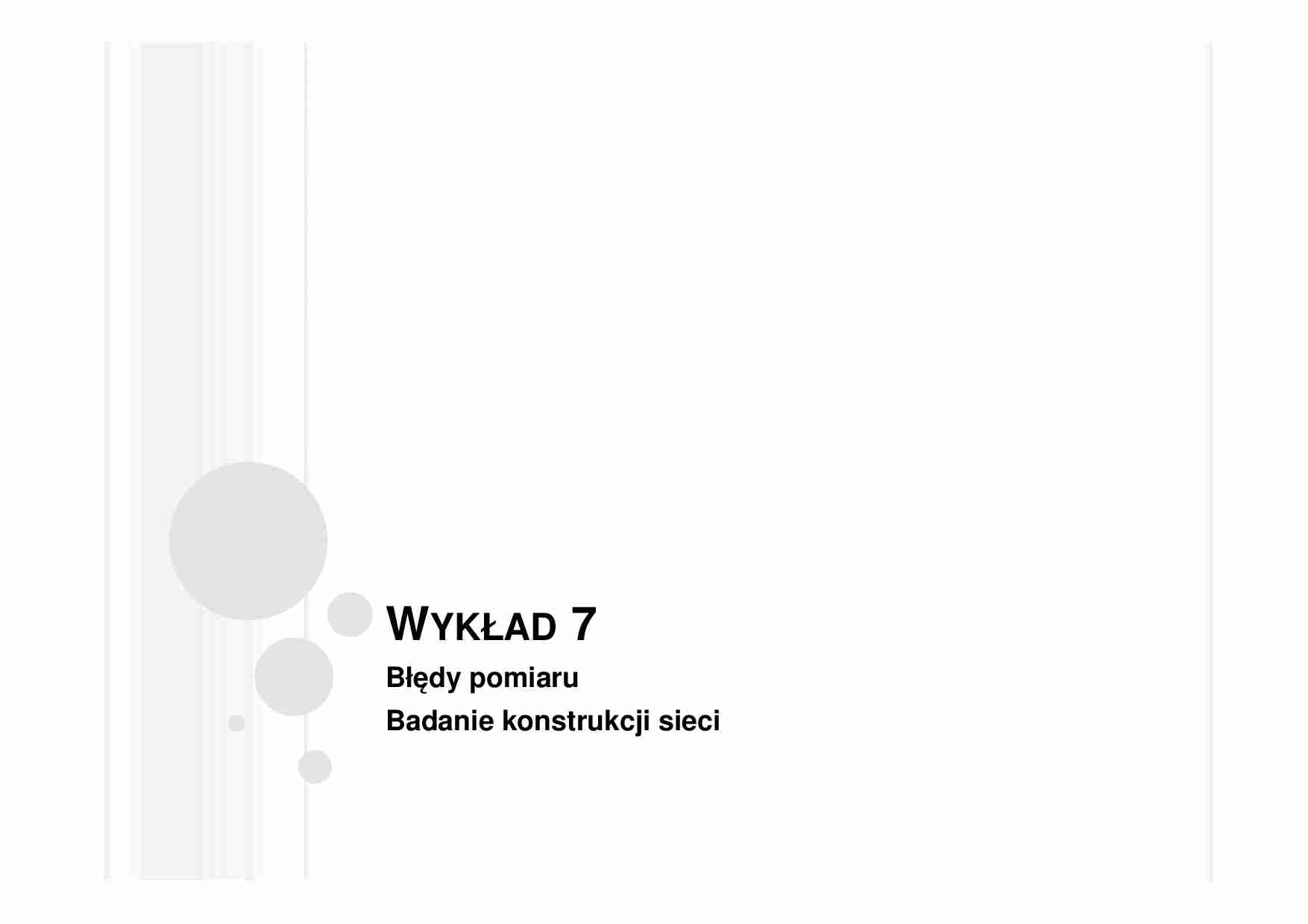 Błedy pomiaru i badanie konstrukcji sieci - strona 1