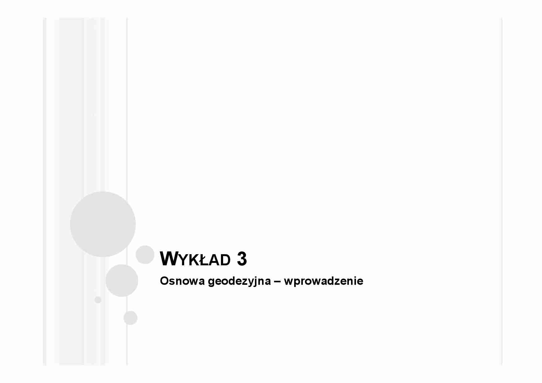 Osnowa geodezyjna - wprowadzenie. - strona 1