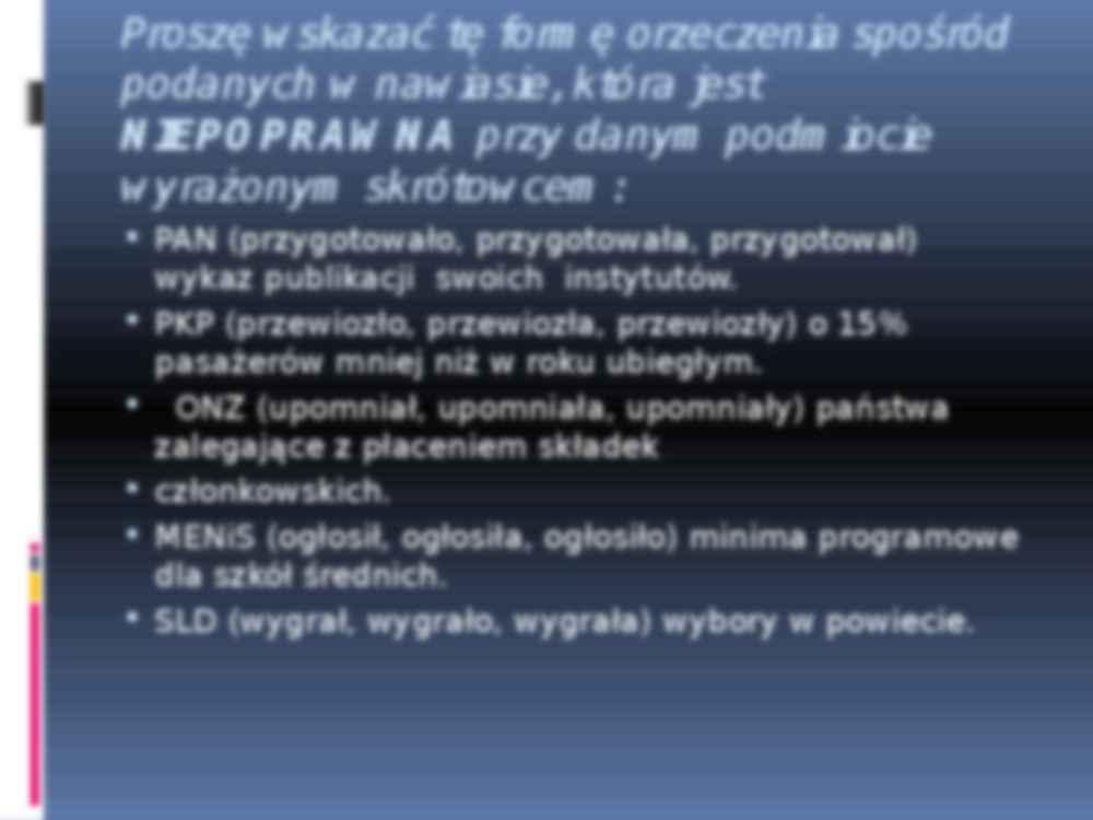 Sprawdzian poprawności gramatycznej - strona 3