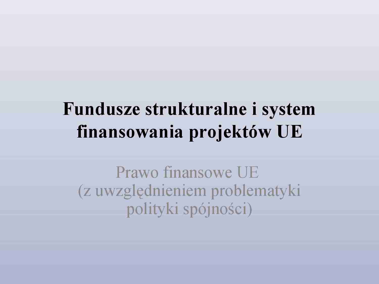 Prawo finansowe Unii Europejskiej 3 - strona 1