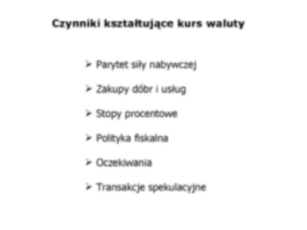 Gospodarka otwarta - Kapitał - Rynek walutowy - strona 3