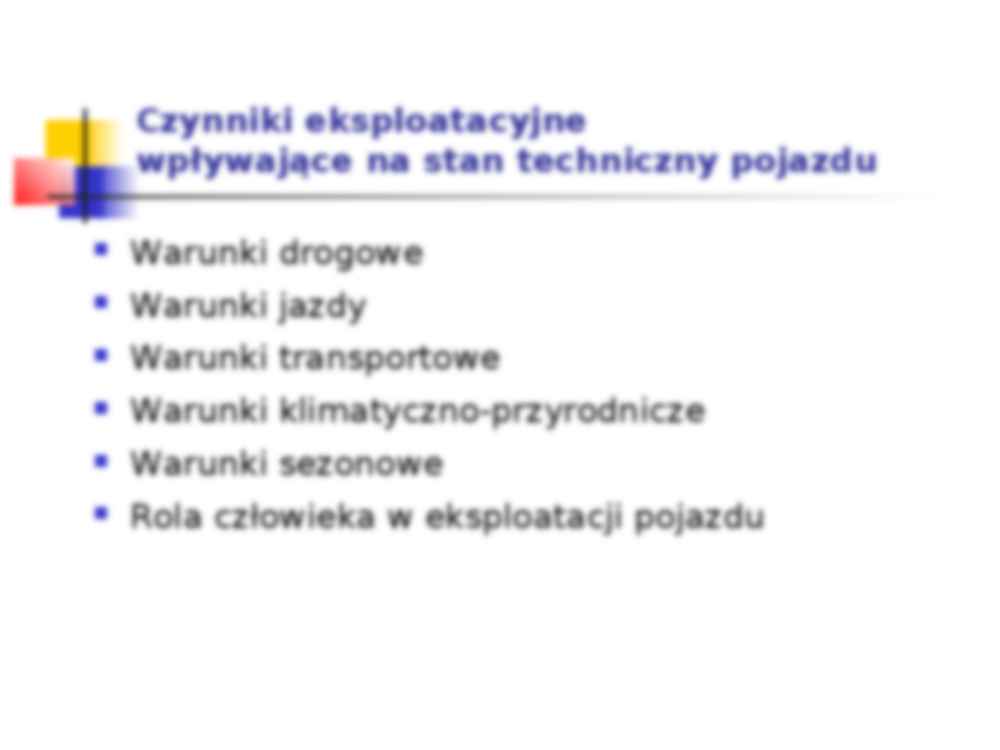 Wpływ warunków eksploatacji na stan techniczny pojazdu - strona 2