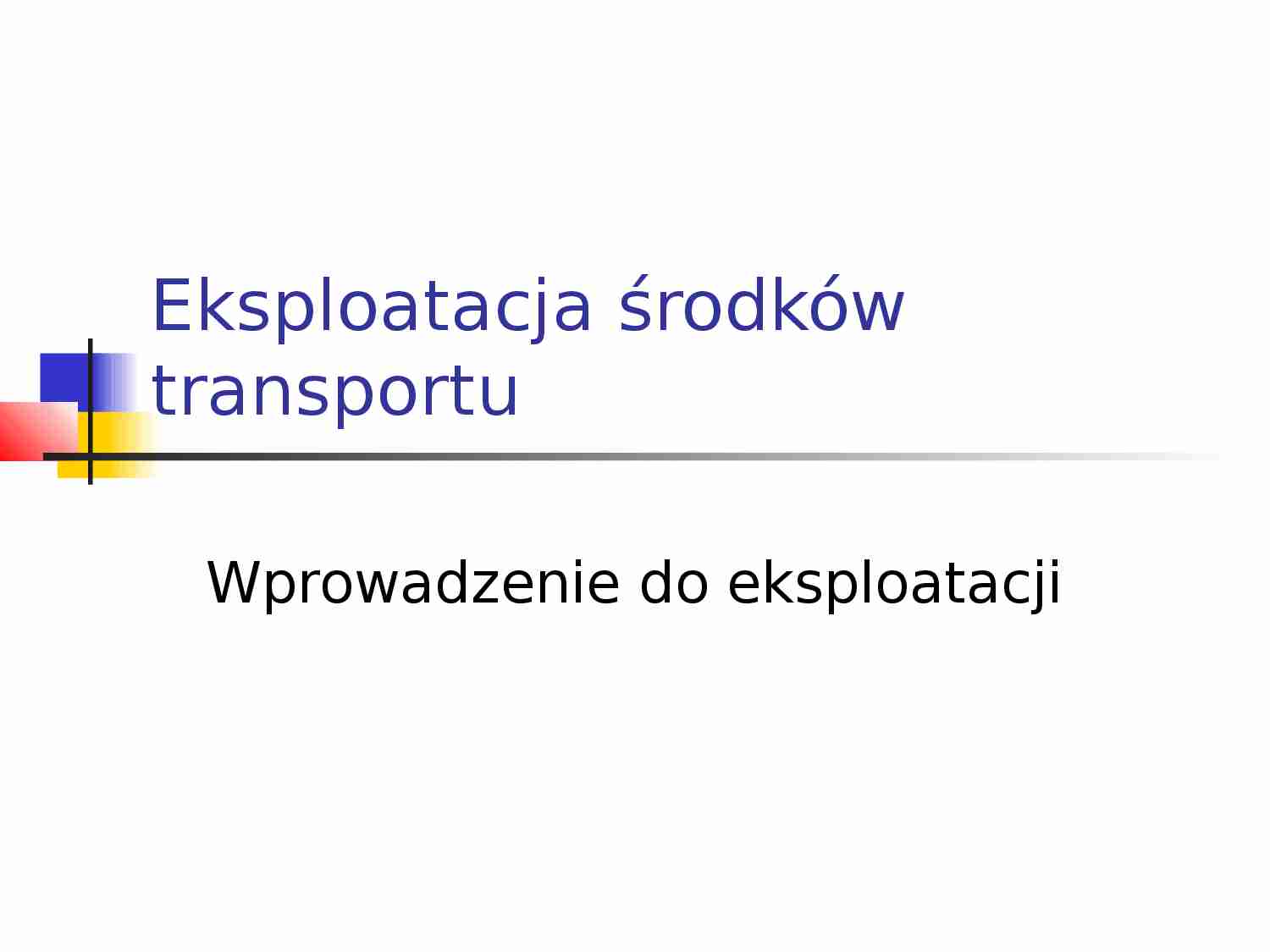 Wprowadzenie do eksploatacji - strona 1