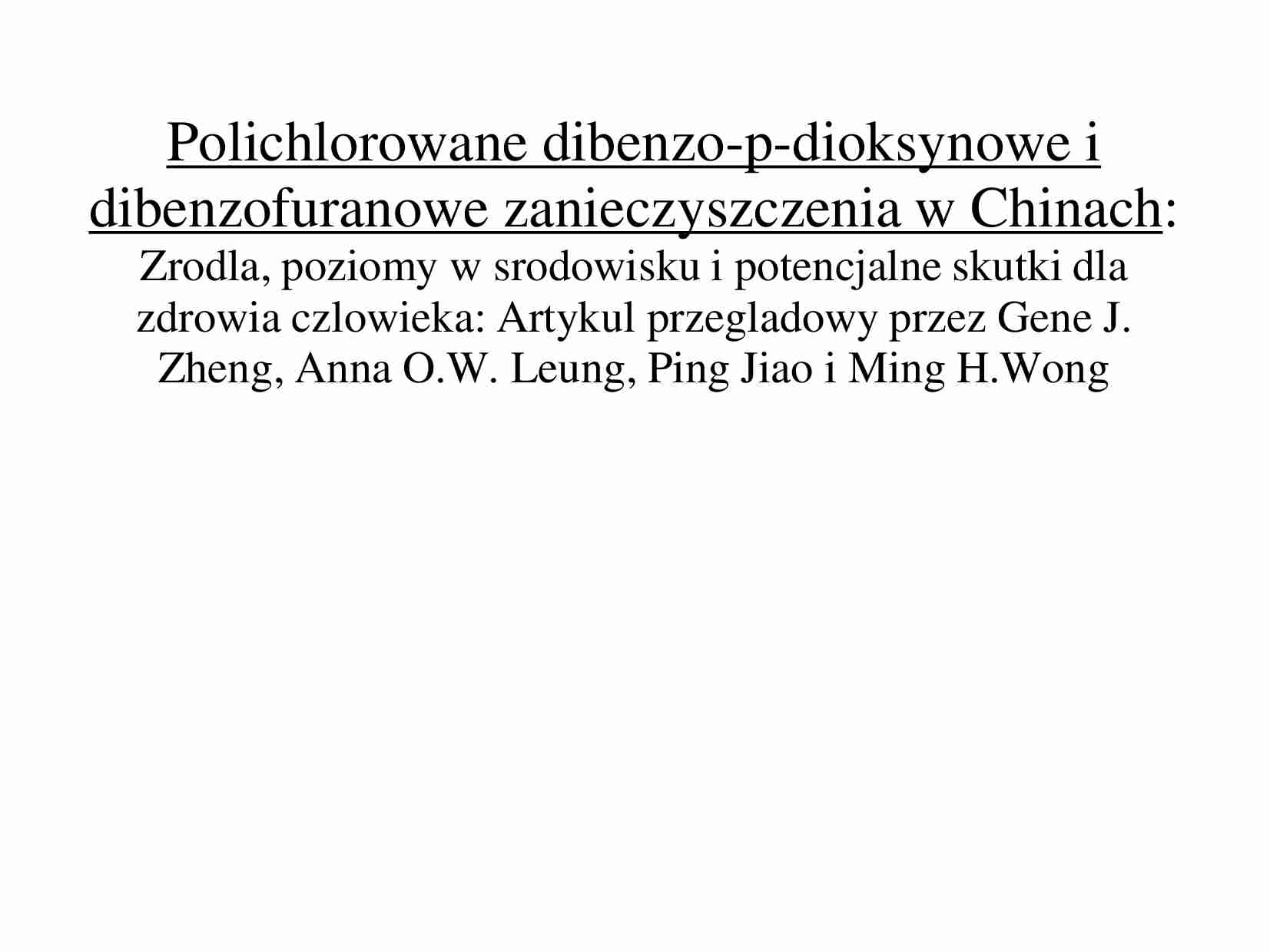 Polichlorowane dibenzo-p-dioksynowe i dibenzofuranowe zanieczyszczenia w Chinach - strona 1