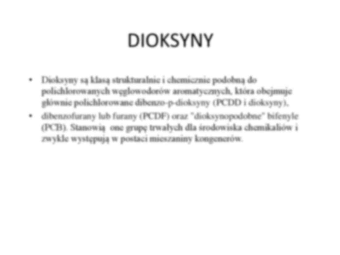 Źródła dioksyn i aktualne metody naprawcze - strona 2