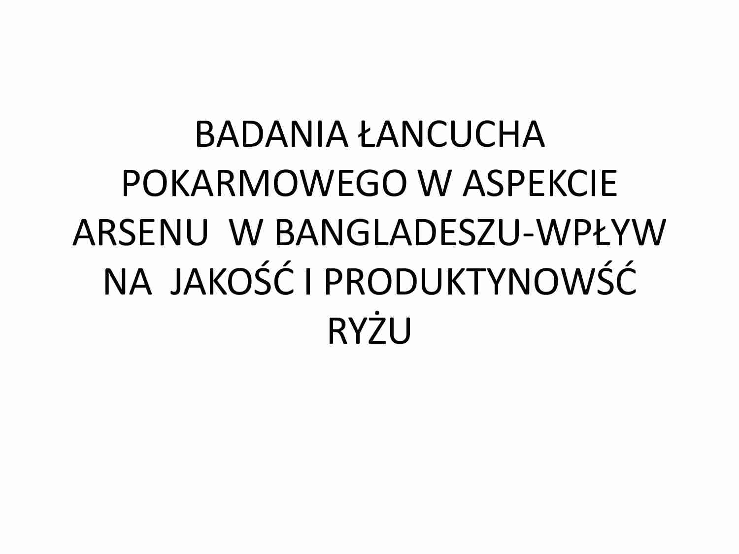 Badanie łańcucha pokarmowego w aspekcie arsenu - strona 1