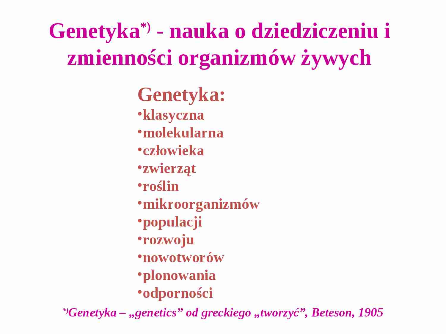 Genetyka - historia - Teoria ewolucji - strona 1