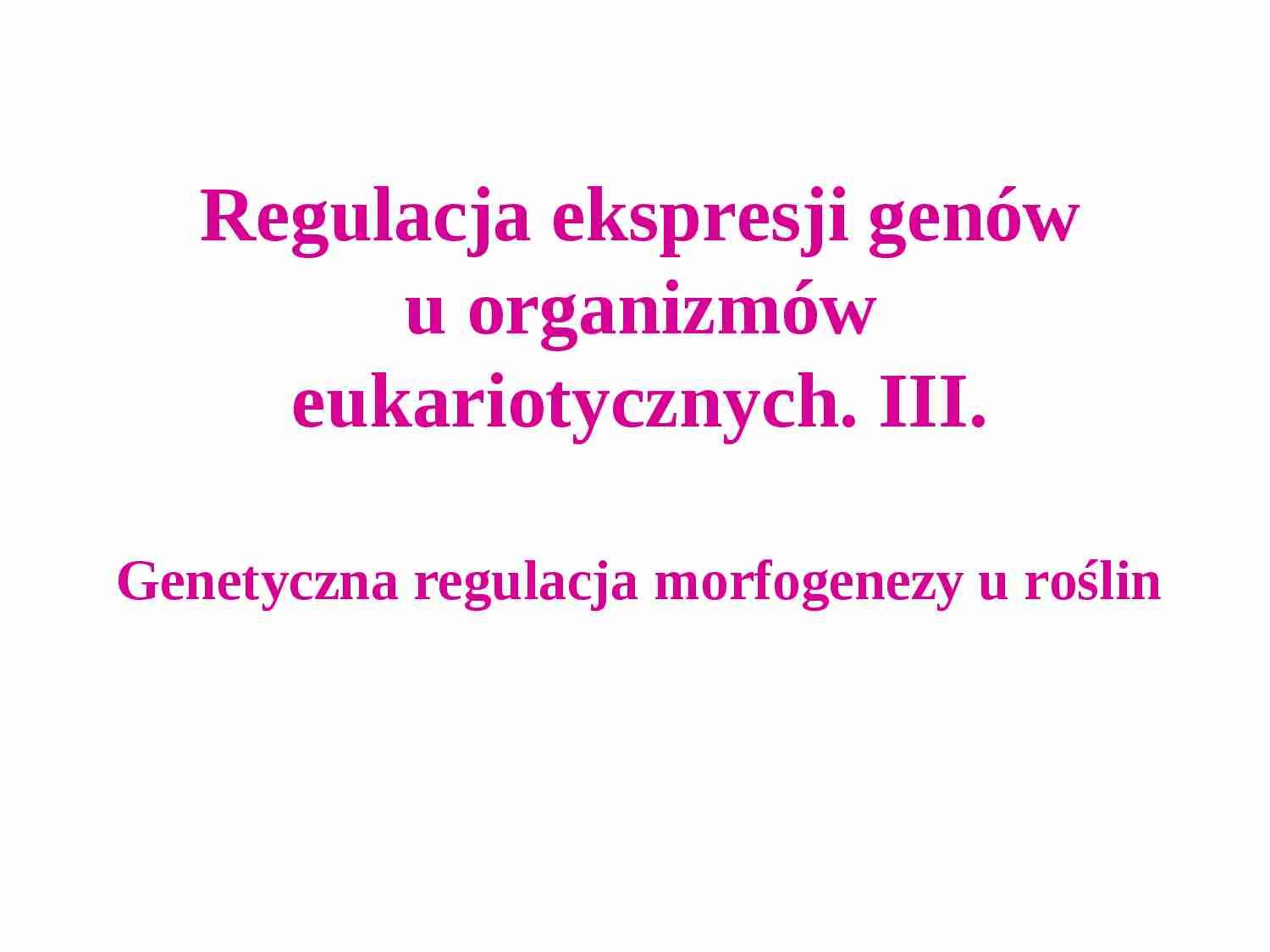 Morfogeneza roślin - strona 1