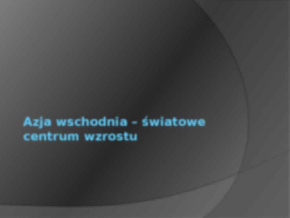 Międzynarodowa zdolność konkurencyjna krajów Azji Wschodniej - prezentacja na konkurencyjność międzynarodową - strona 3