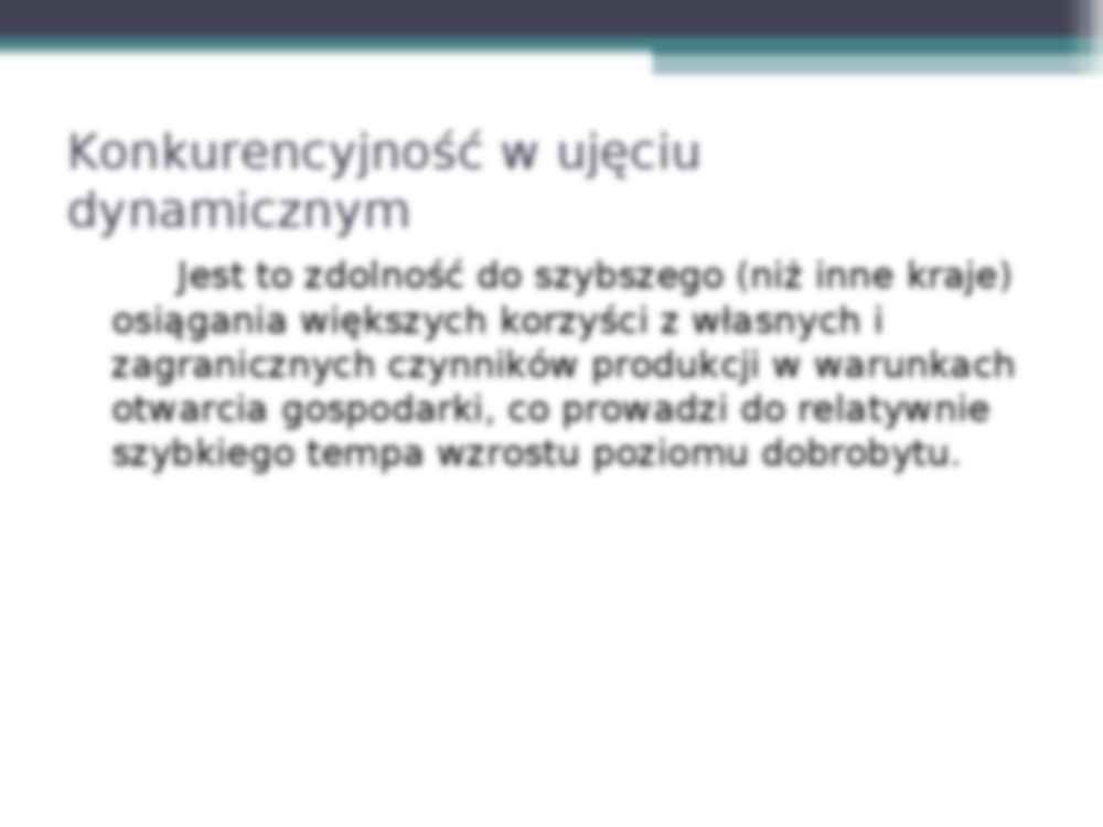 POLITYKA KSZTAŁTOWANIA MIĘDZYNARODOWEJ KONKURENCYJNOŚCI GOSPODARKI NARODOWEJ - prezentacja na konkurencyjność międznarodową - strona 3