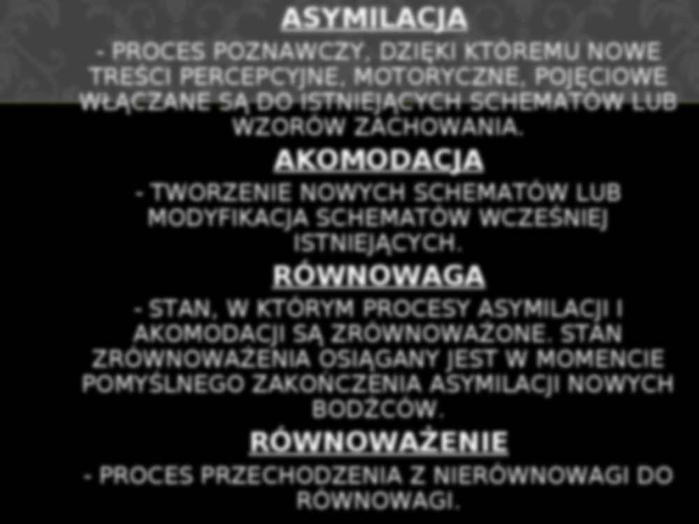Teoria J.Piageta rozwój poznawczy - strona 3