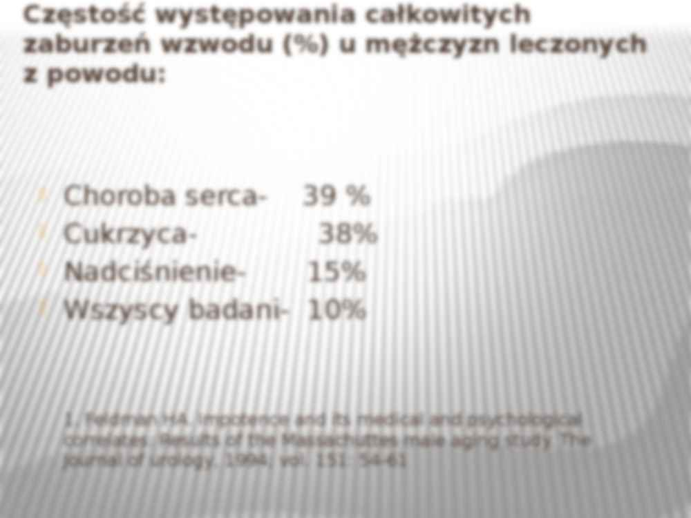 Zaburzenia erekcji objawowe, epidemiologia, etiologia, leczenie - strona 3