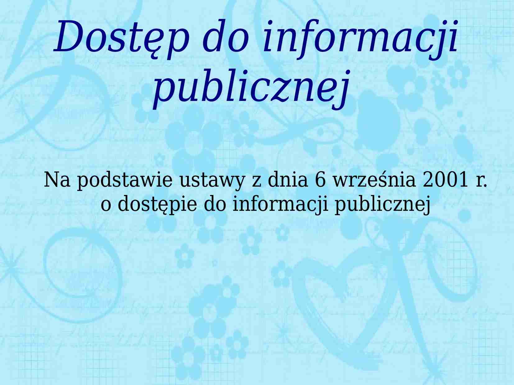 Dostęp do informacji publicznej - argumenty przeciw udostępnianiu informacji publicznej - strona 1