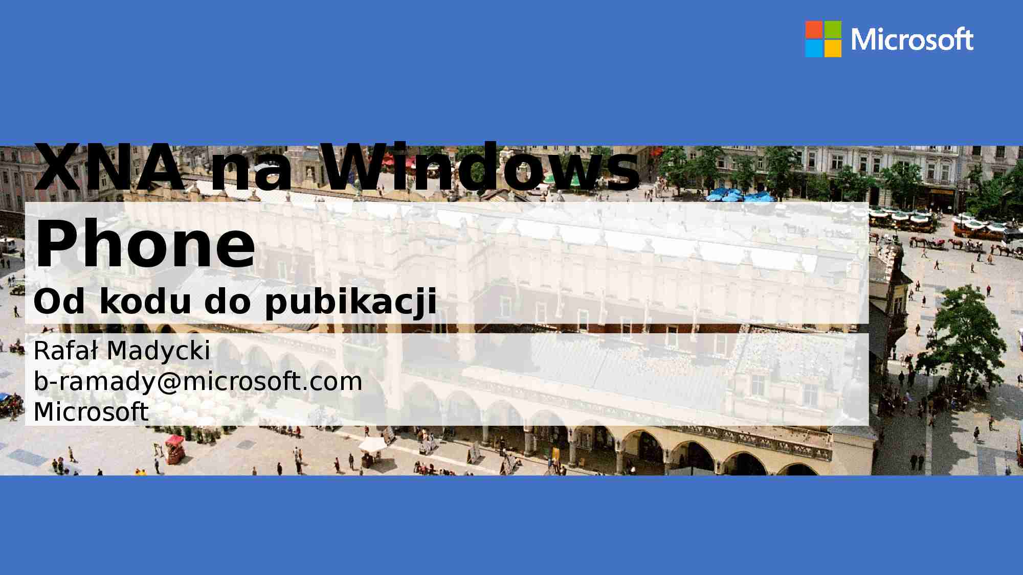 XNA w Microsoft - strona 1