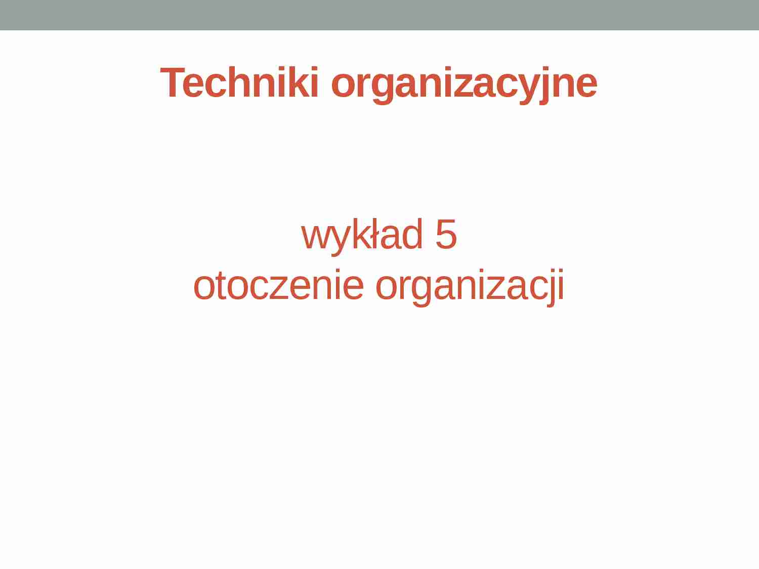 Otoczenie organizacji - prezentacja - strona 1