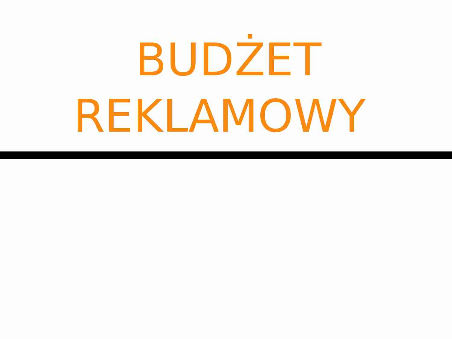 Budżet reklamowy - prezentacja - strona 1
