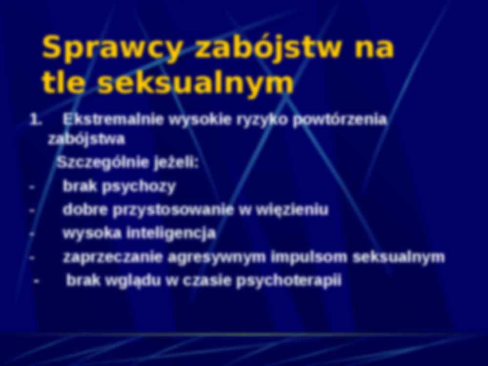 Zabójcy na tle seksualnym-prezentacja - strona 2
