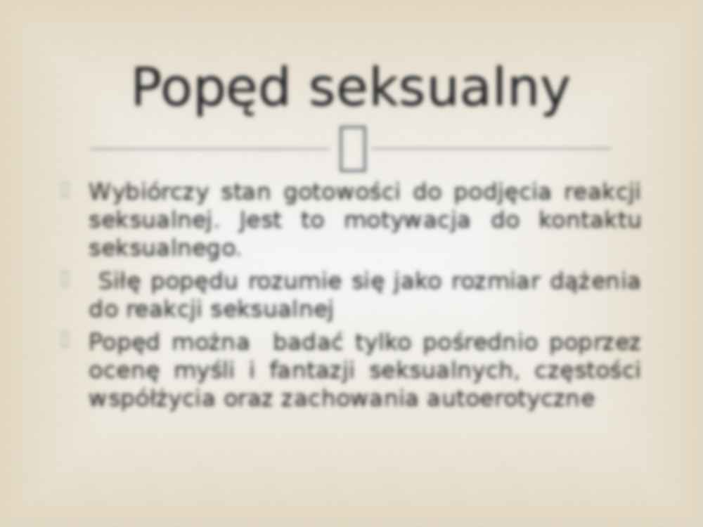 Zaburzenia popędu seksualnego-prezentacja  - strona 3