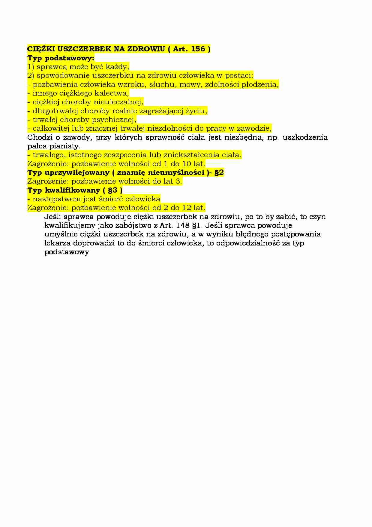 Ciężki uszczerbek na zdrowiu ( Art. 156 ) - strona 1