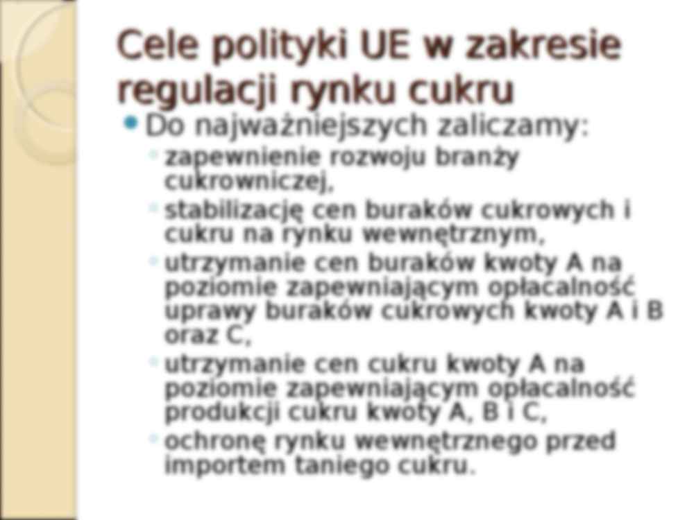 System regulacji rynku cukru w Unii Europejskiej - strona 3