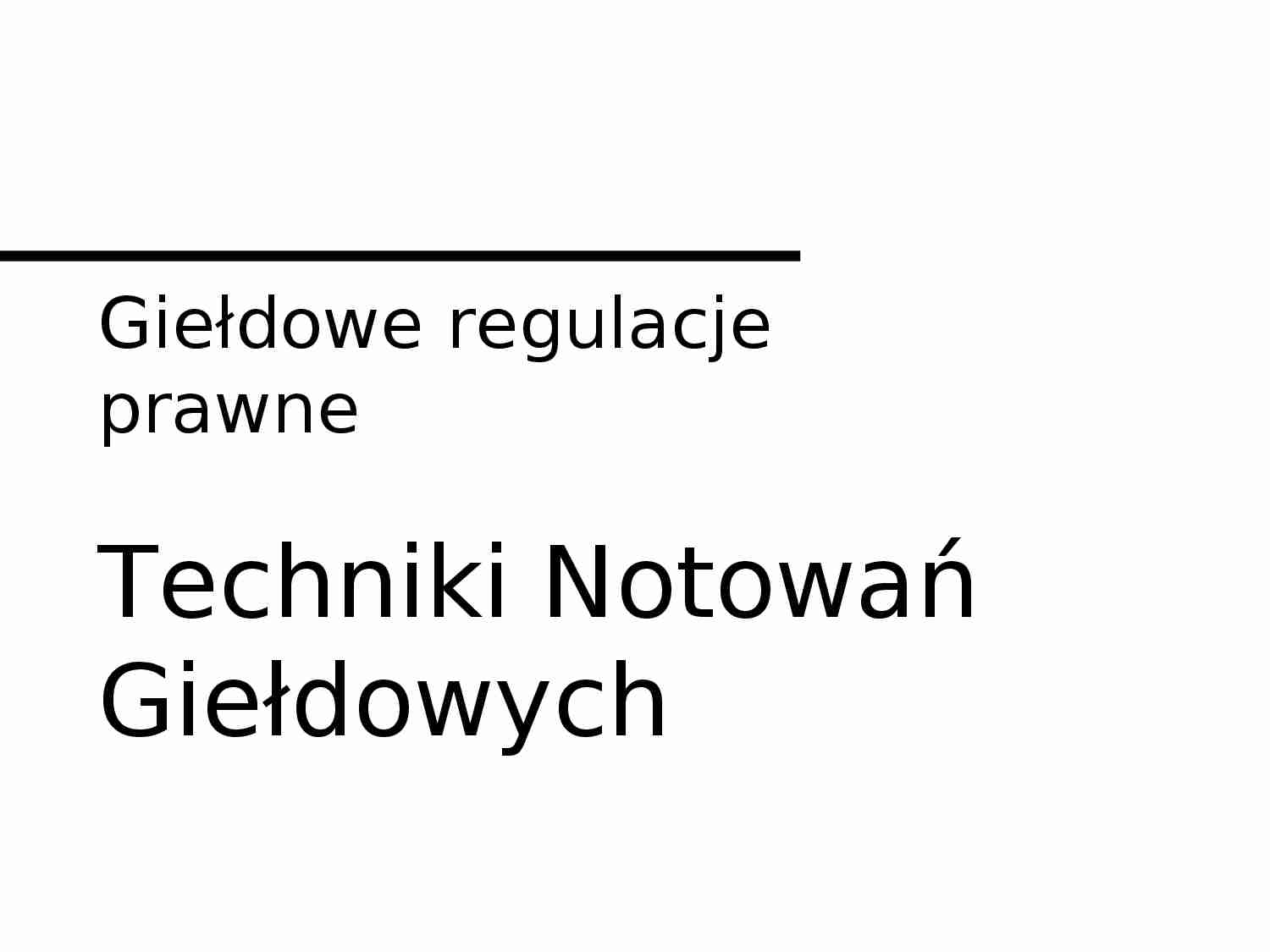 Giełdowe regulacje prawne - strona 1
