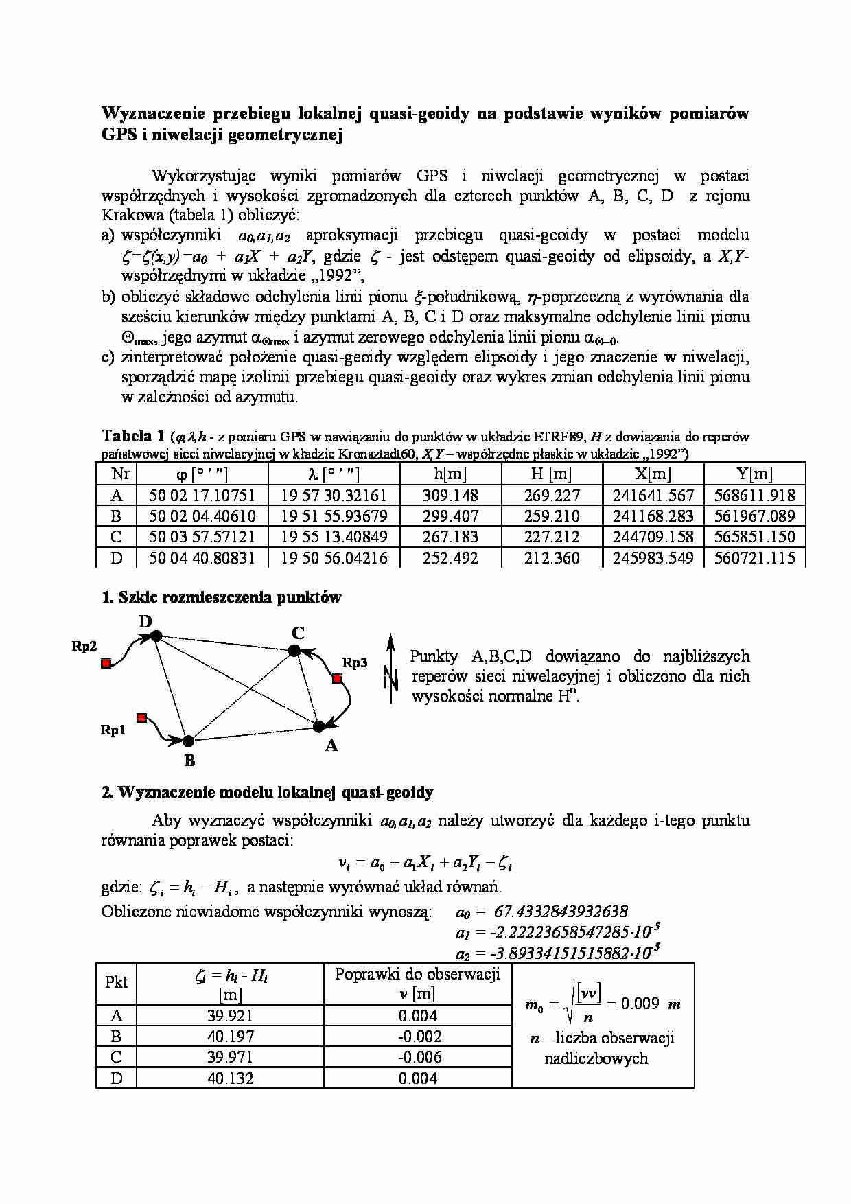 Wyznaczenie  przebiegu  lokalnej  quasi-geoidy  na  podstawie  wyników  pomiarów  GPS i niwelacji geometrycznej  - strona 1