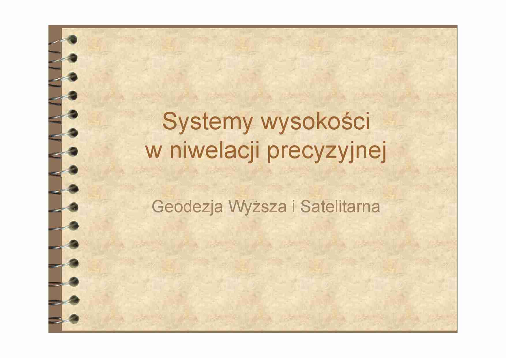 Systemy wysokości w niwelacji precyzyjnej - strona 1
