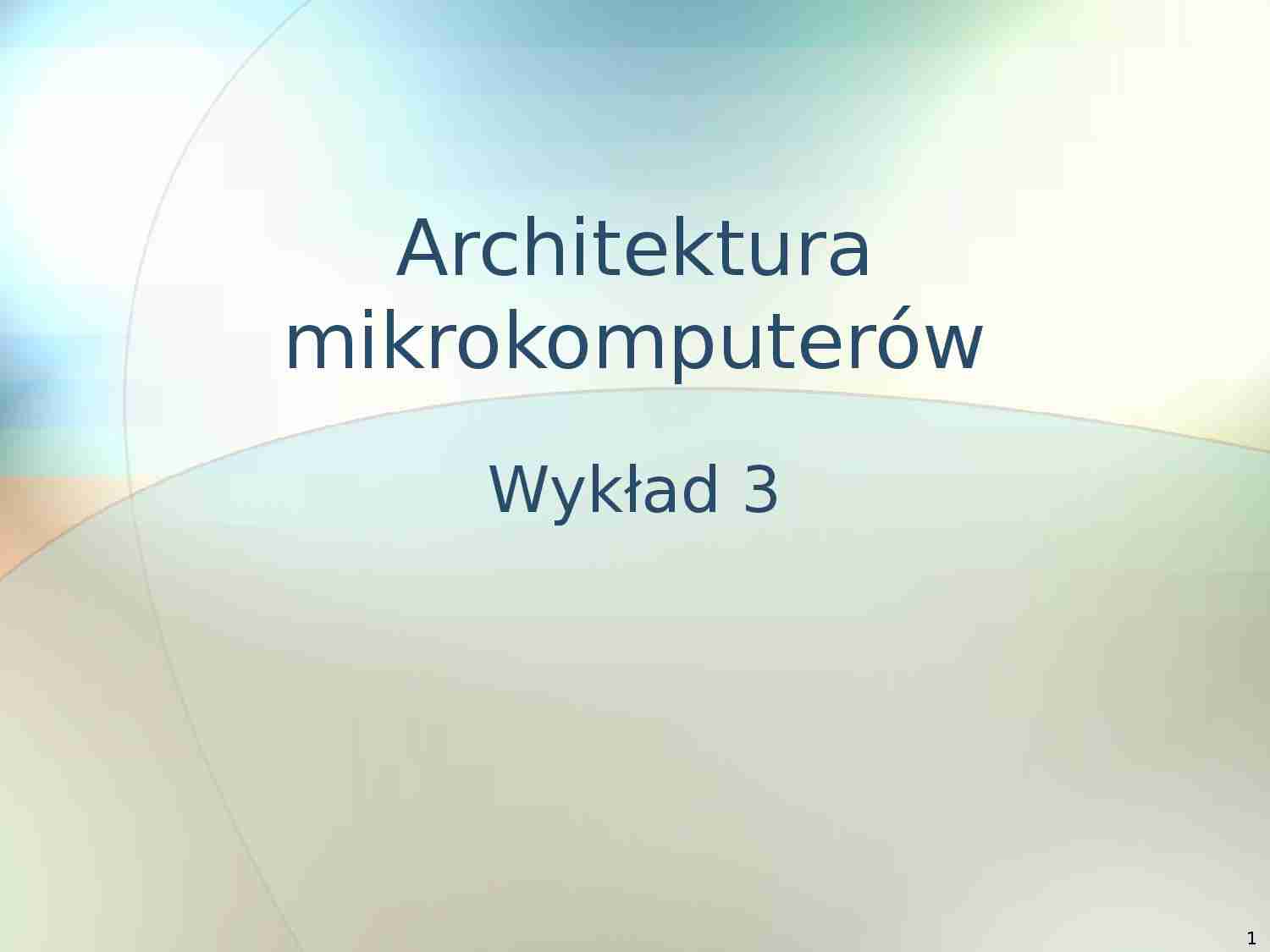 Architektura mikrokomputerów. - strona 1
