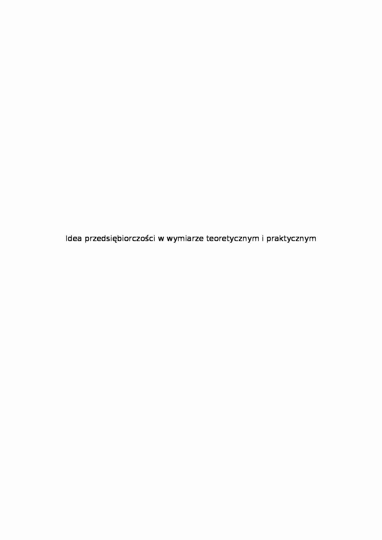 Idea przedsiębiorczości - teoria i praktyka - strona 1