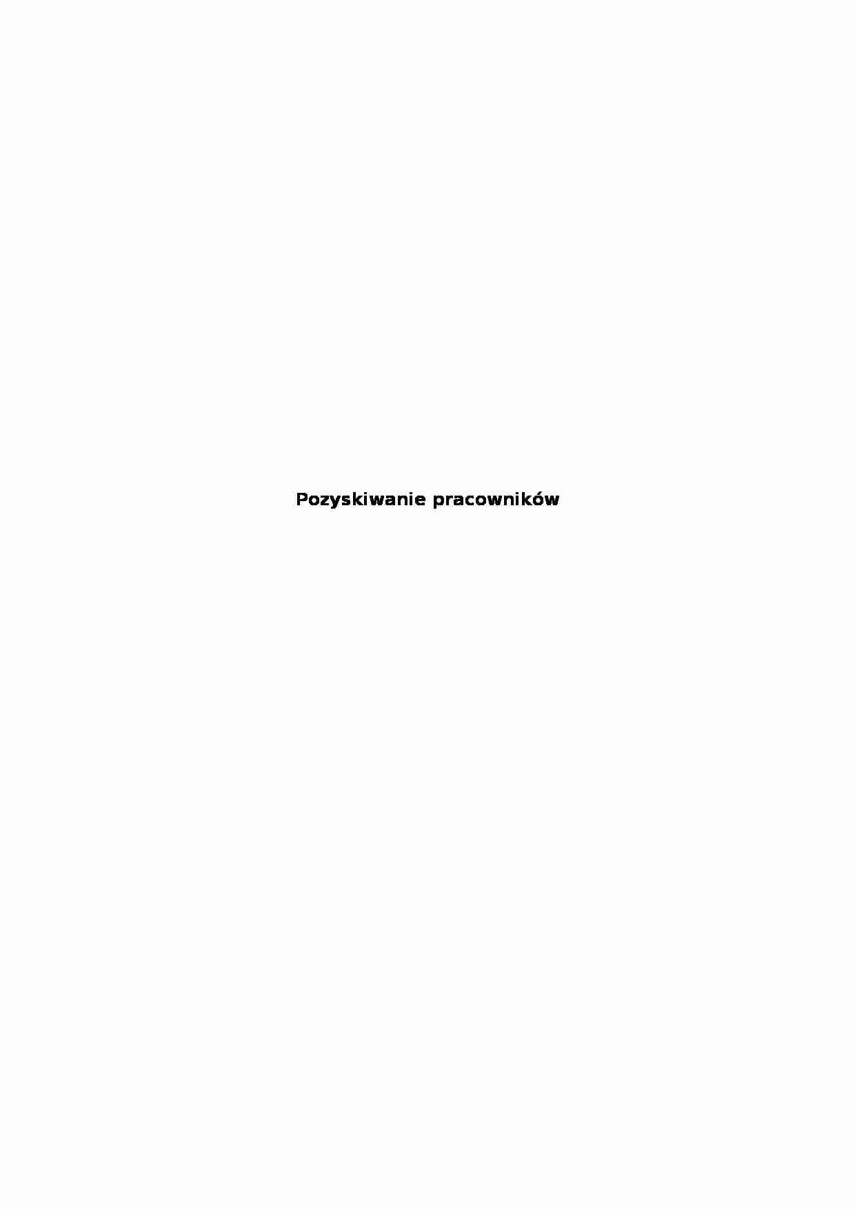Pozyskiwanie nowych pracowników - strona 1