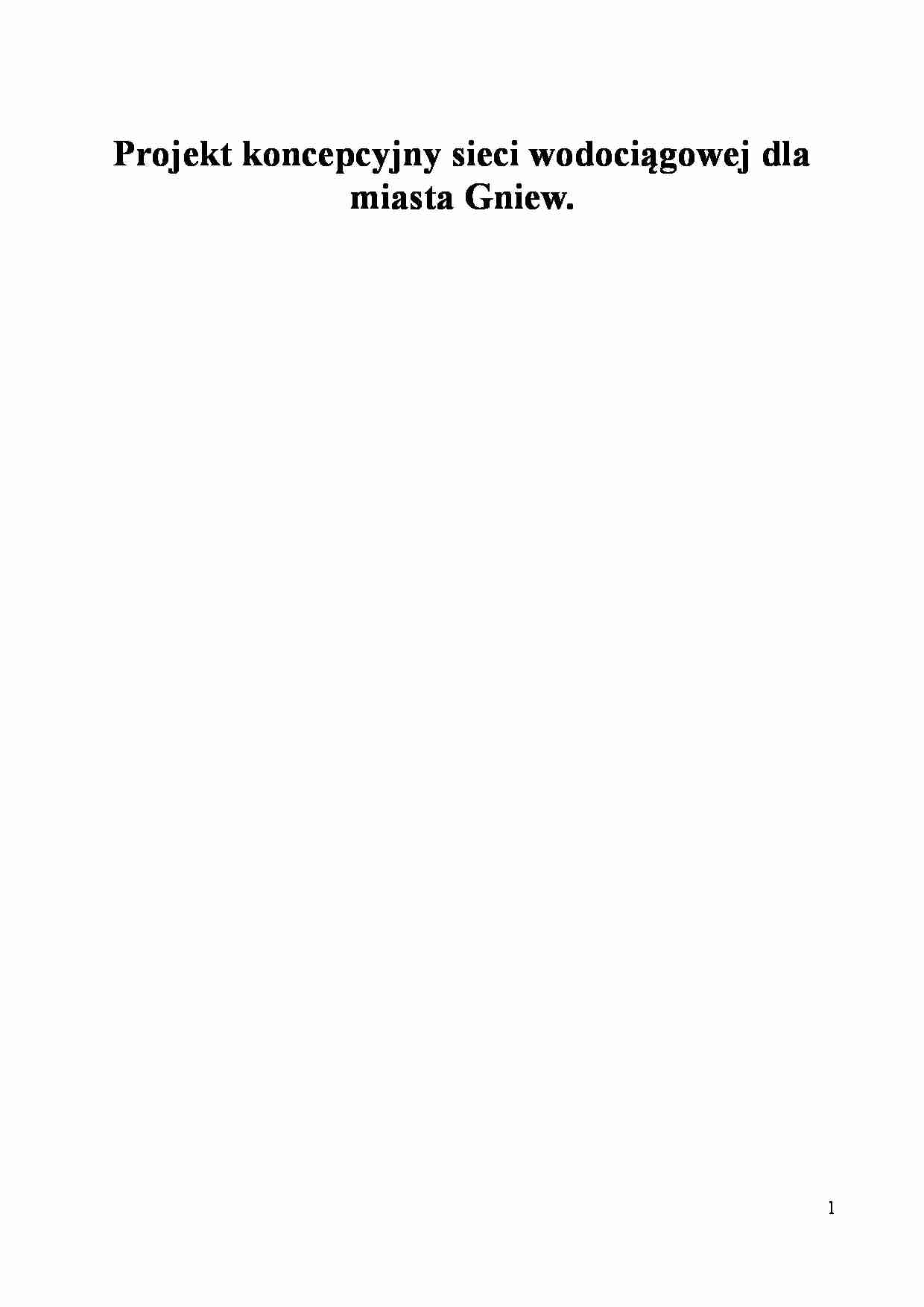 Projekt koncepcyjny sieci wodociągowej dla miasta Gniew - strona 1