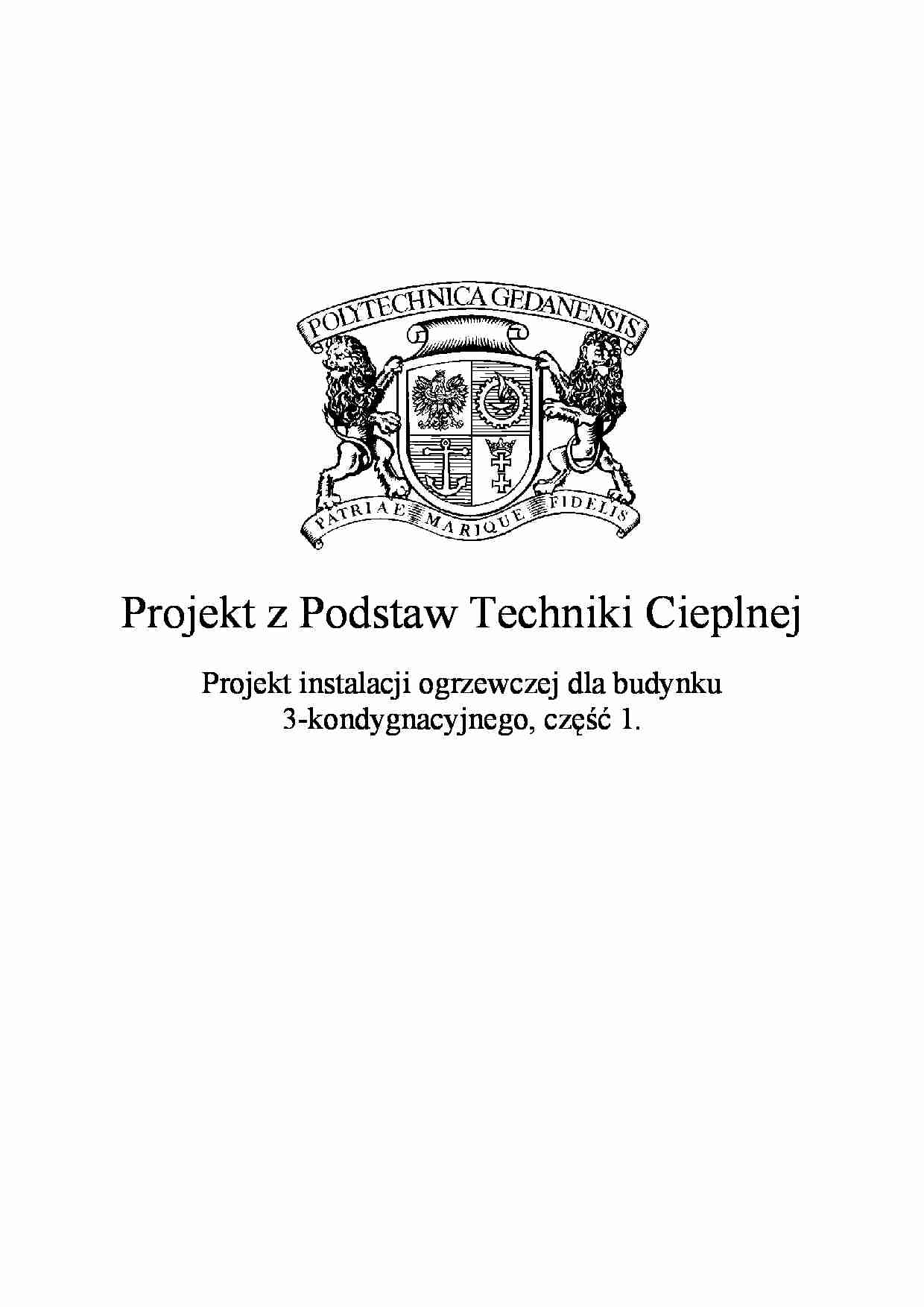 Opis techniczny projektu instalacji ogrzewczej dla budynku 3-kondygnacyjnego - strona 1