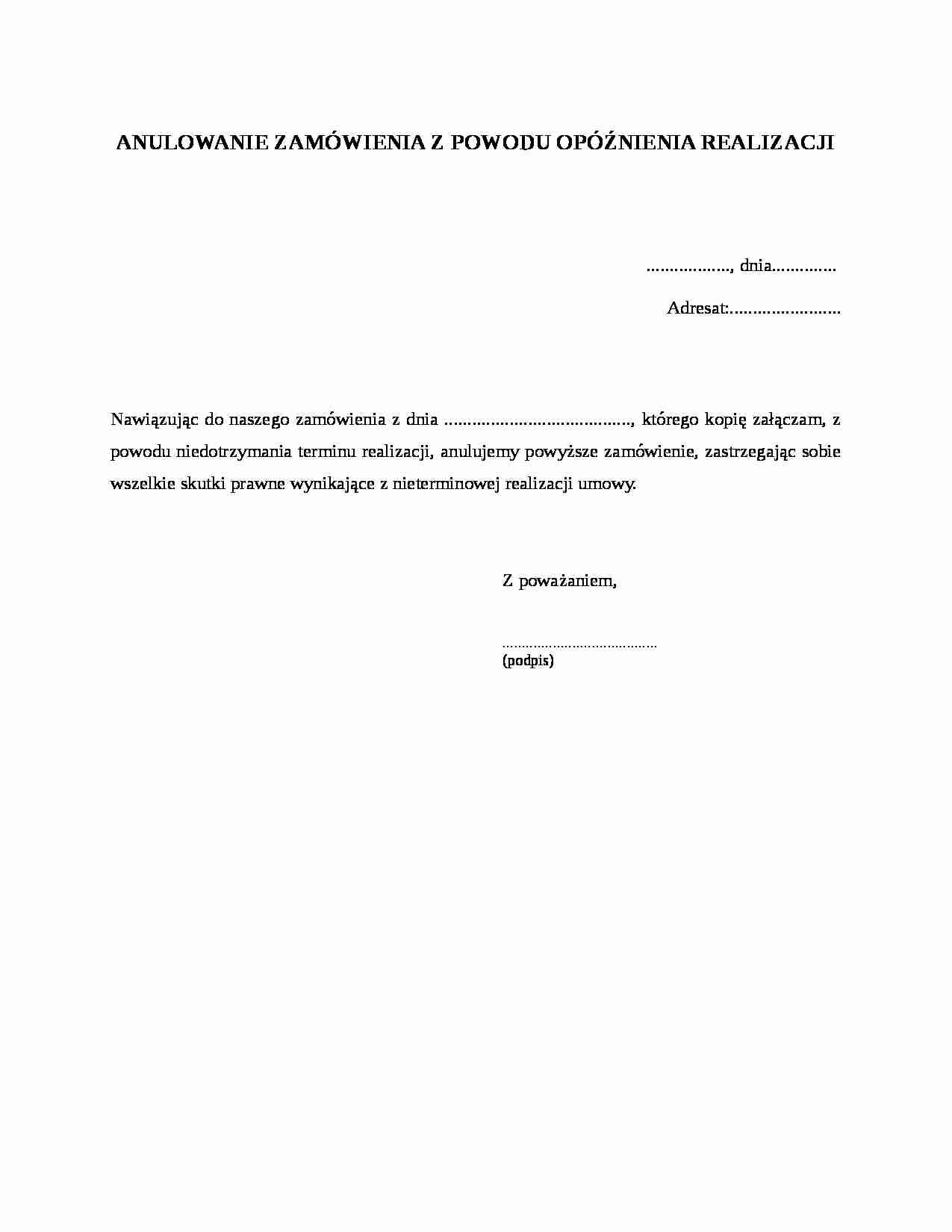 Anulowanie zamówienia z powodu opóźnienia realizacji - strona 1